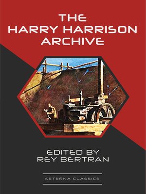 cover image of The Harry Harrison Archive